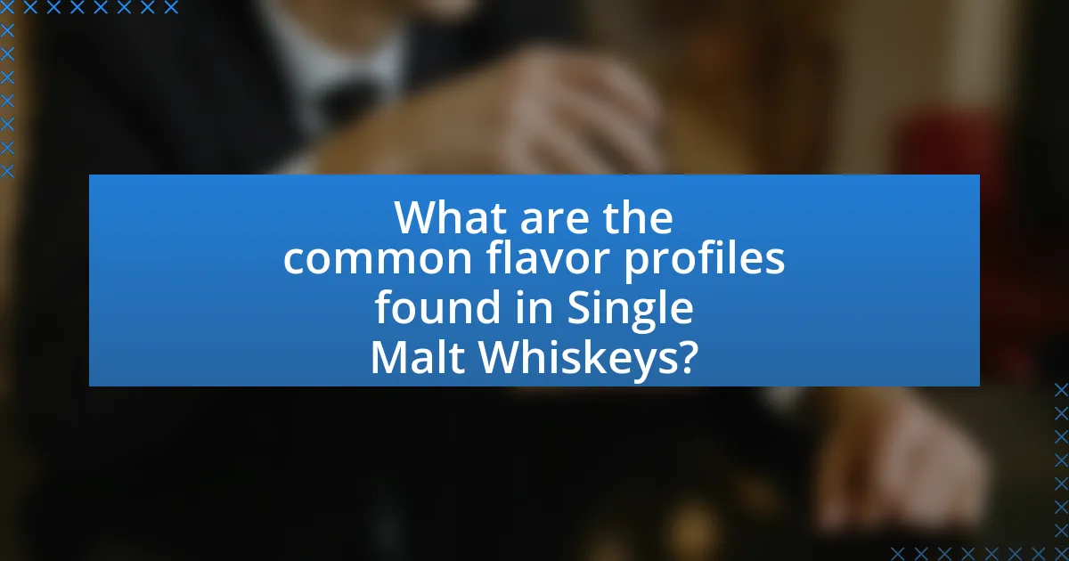 What are the common flavor profiles found in Single Malt Whiskeys?